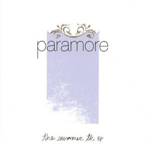 Paramore — The Summer Tic EP cover artwork