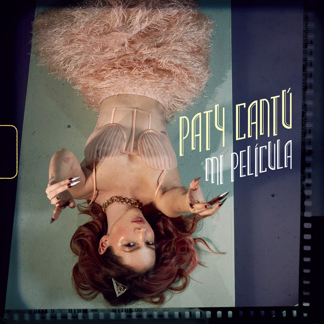 Paty Cantú — Mi Película cover artwork