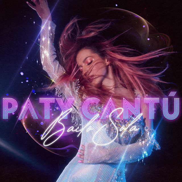 Paty Cantú — Bailo Sola cover artwork
