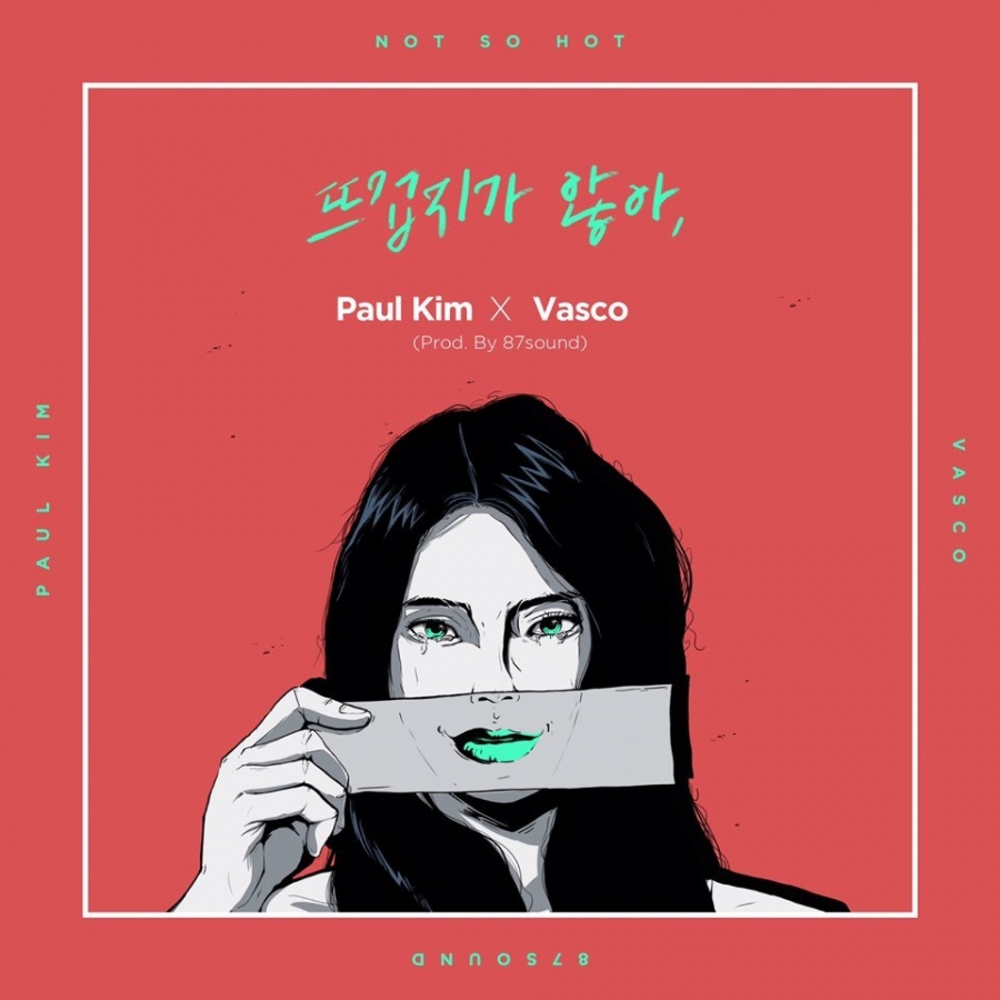 Paul Kim — Tteugeobjiga Anha cover artwork