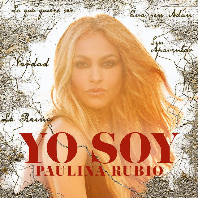 Paulina Rubio — Yo Soy cover artwork