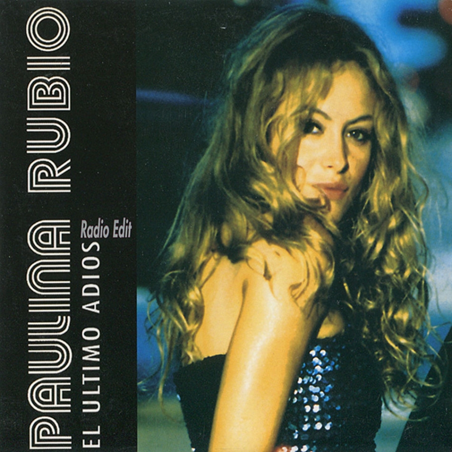 Paulina Rubio — El Último Adiós cover artwork