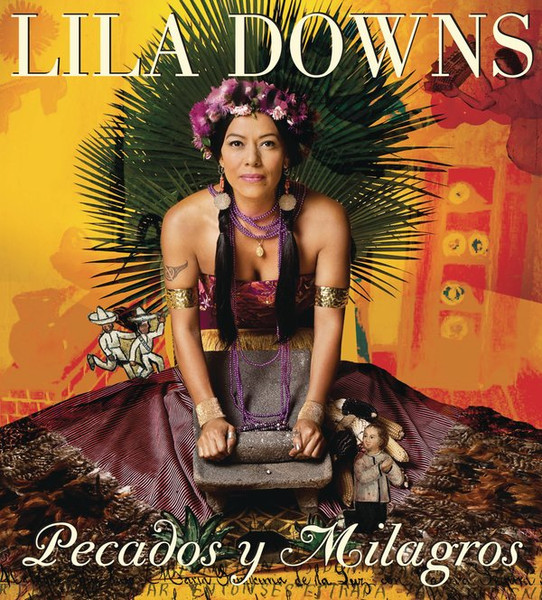 Lila Downs Pecados y Milagros cover artwork
