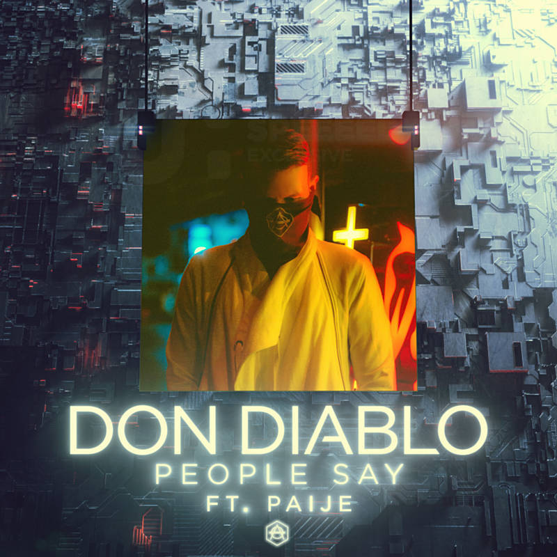 Don Diablo featuring Paije — People Say cover artwork