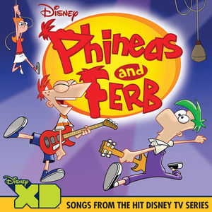 Various Artists — Phineas and Ferb cover artwork