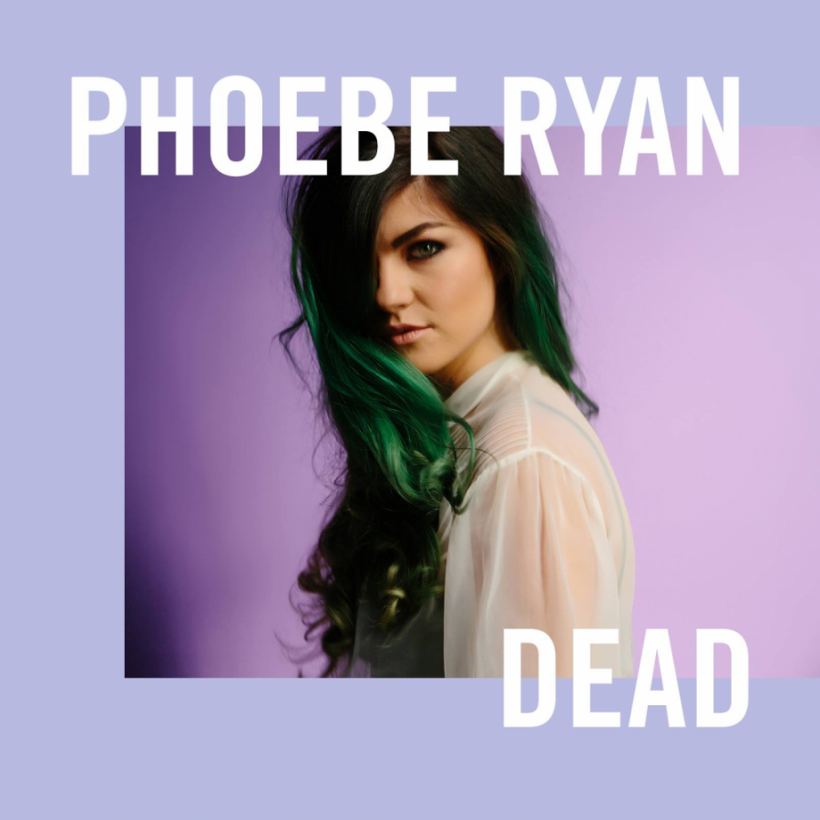 Phoebe Ryan Dead cover artwork