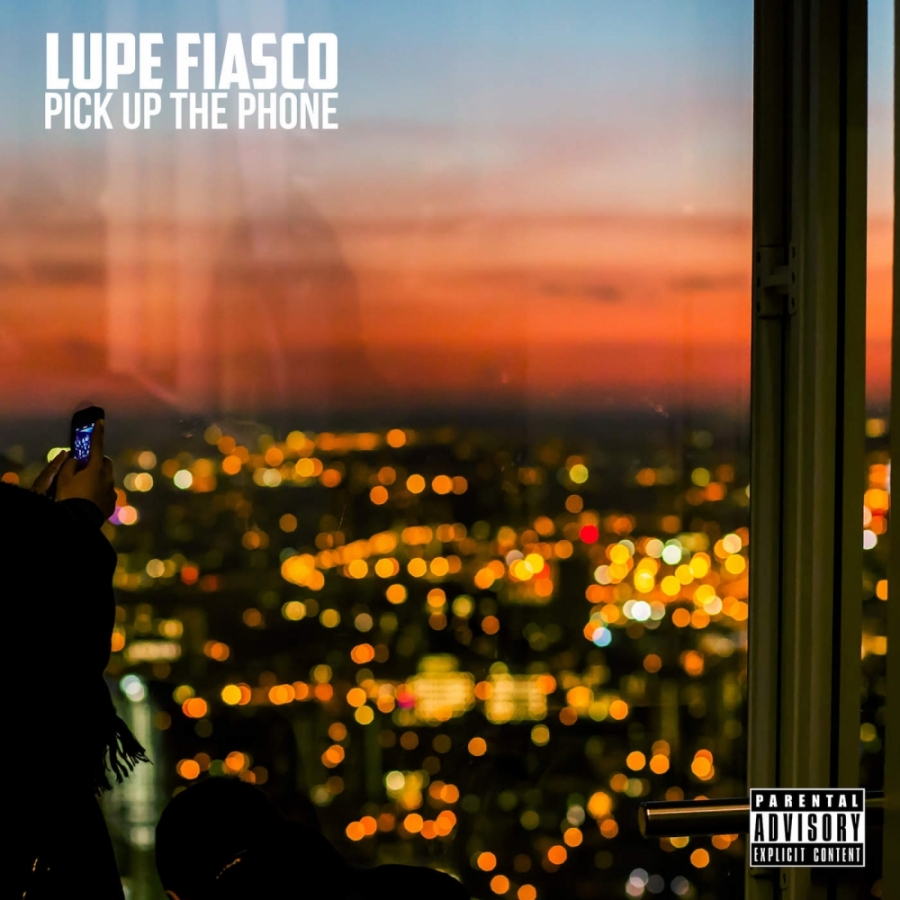 Lupe Fiasco — Pick Up The Phone cover artwork