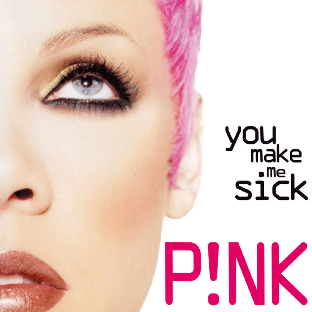 P!nk — You Make Me Sick cover artwork