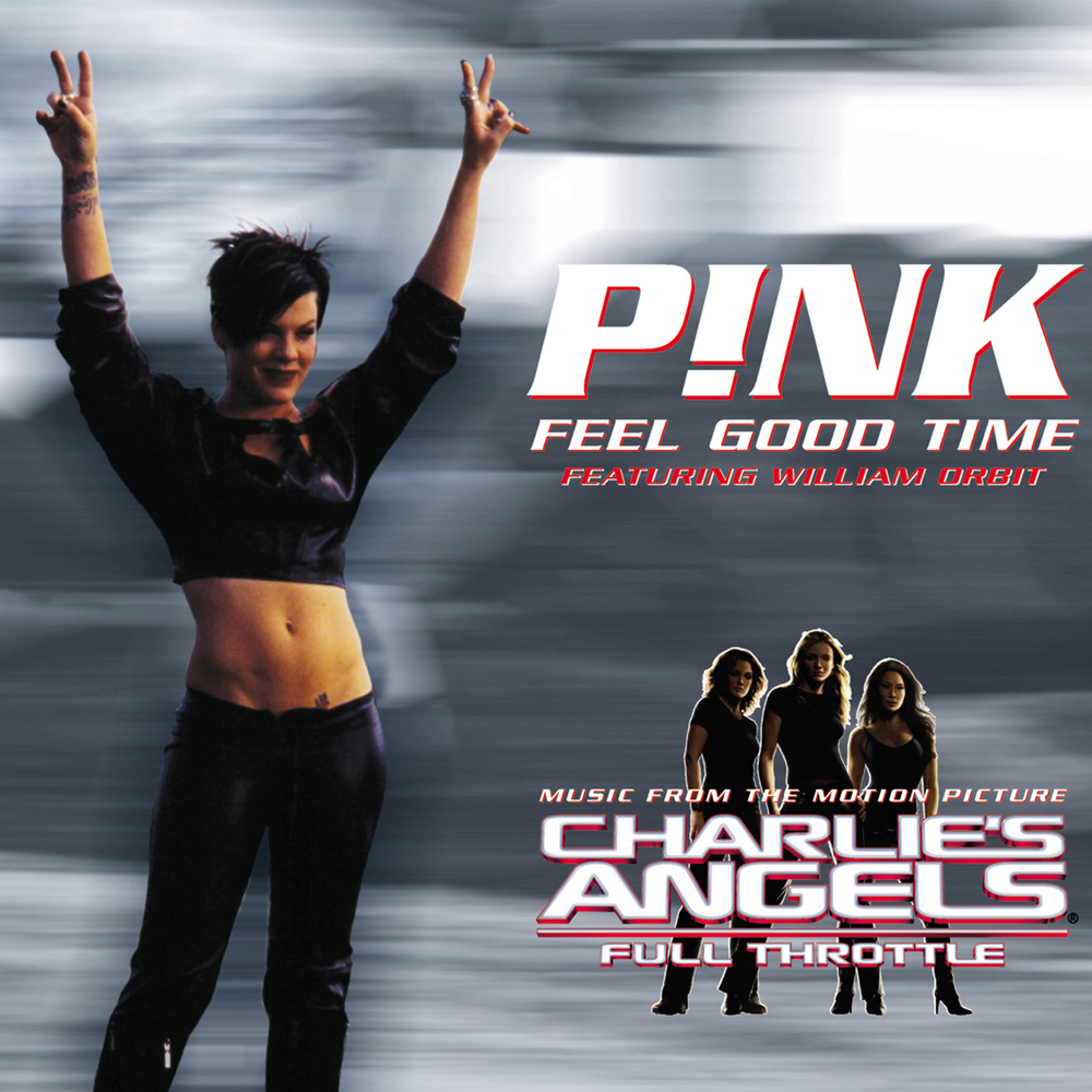 P!nk ft. featuring William Orbit Feel Good Time cover artwork