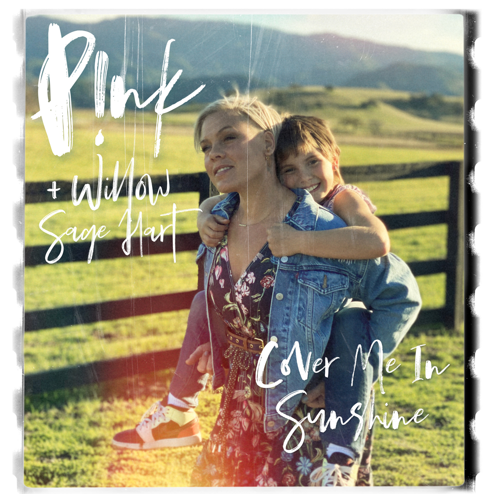P!nk & Willow Sage Hart Cover Me in Sunshine cover artwork
