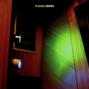 Placebo Covers cover artwork