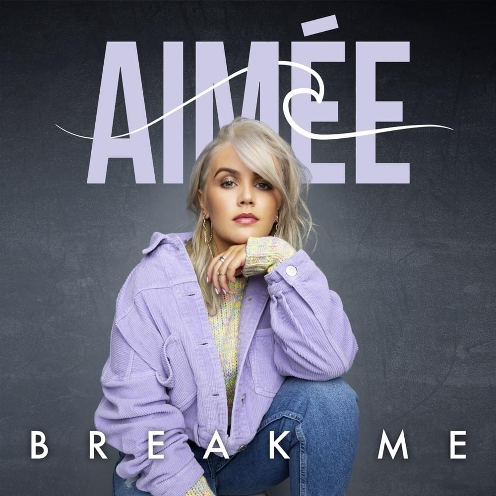 Aimée — Break Me cover artwork