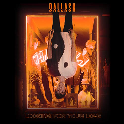 DallasK Looking For Your Love cover artwork