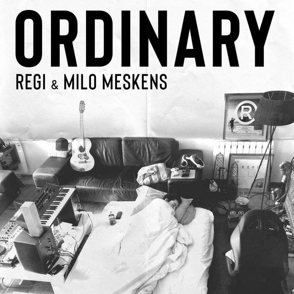 Regi featuring Milo Meskens — Ordinary cover artwork