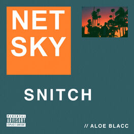 Netsky & Aloe Blacc — Snitch cover artwork