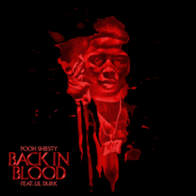 Pooh Shiesty featuring Lil Durk — Back In Blood cover artwork