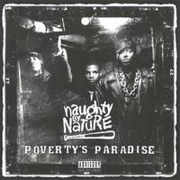 Naughty By Nature Poverty&#039;s Paradise cover artwork