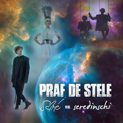Soré featuring Seredinschi — Praf De Stele cover artwork