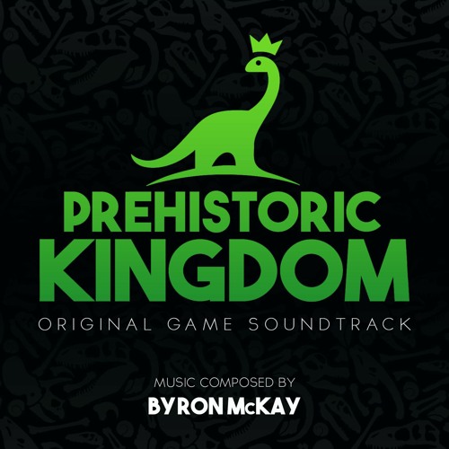 Brian McKay Prehistoric Kingdom (Original Game Soundtrack) cover artwork