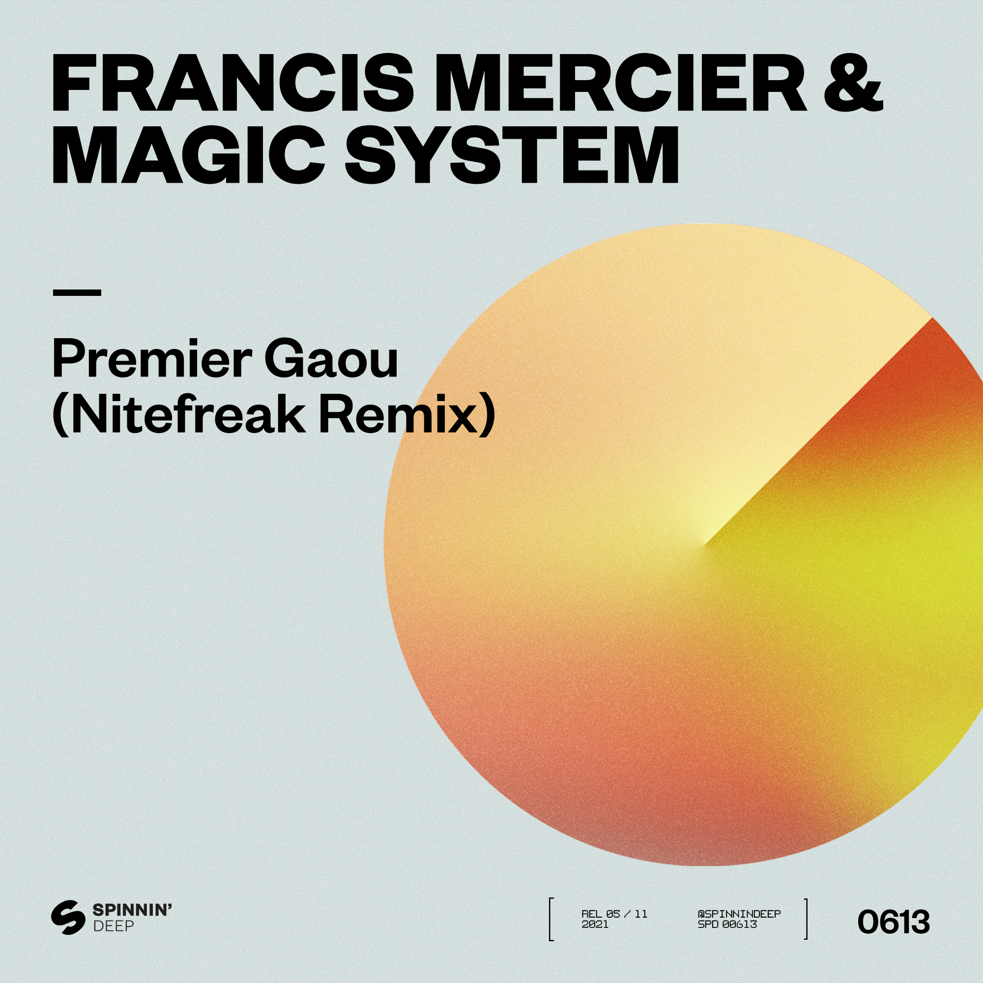 Francis Mercier ft. featuring Magic System Premier Gaou - Nitefreak Remix cover artwork
