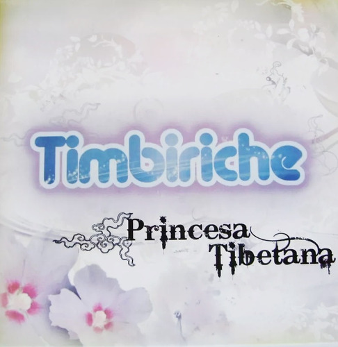 Timbiriche — Princesa Tibetana cover artwork