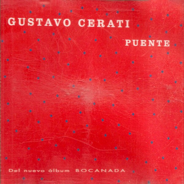 Gustavo Cerati — Puente cover artwork