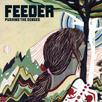 Feeder — Pushing the Senses cover artwork