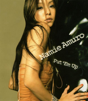 Namie Amuro — Put &#039;Em Up cover artwork