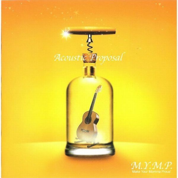 M.Y.M.P Acoustic Proposal cover artwork