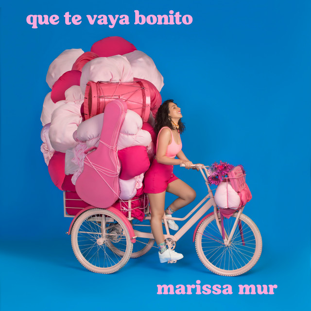 Marissa Mur — Que Te Vaya Bonito cover artwork