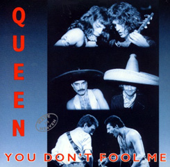 Queen You Don&#039;t Fool Me cover artwork