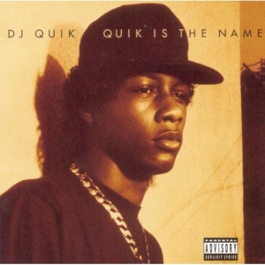 DJ Quik Quik Is The Name cover artwork