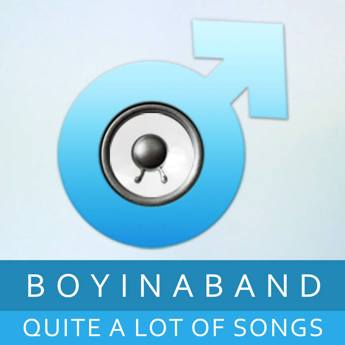 Boyinaband Quite a Lot of Songs cover artwork