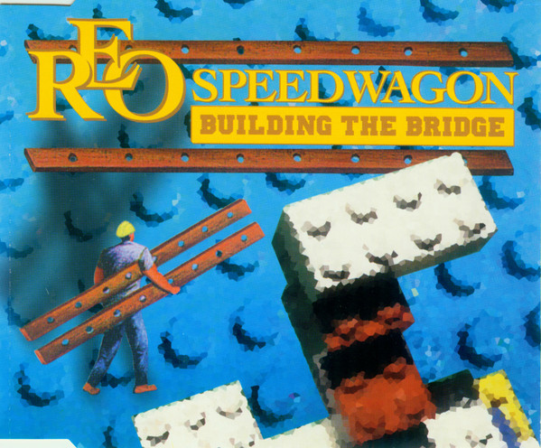 REO Speedwagon — Building the Bridge cover artwork