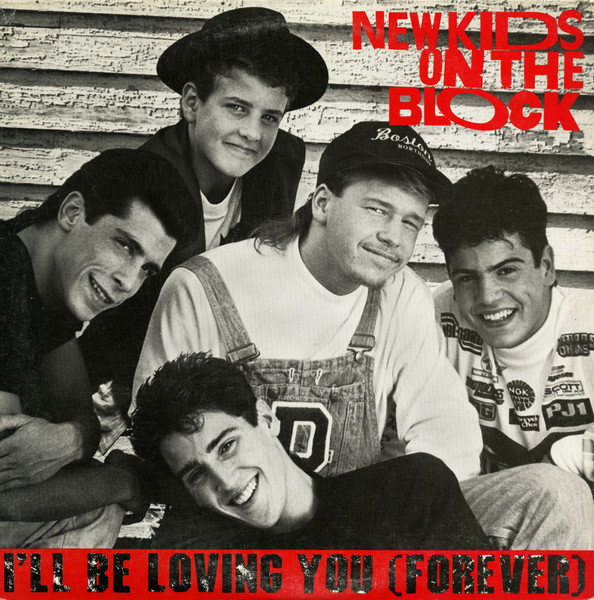 New Kids on the Block I&#039;ll Be Loving You (Forever) cover artwork