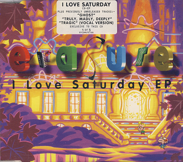 Erasure — I Love Saturday cover artwork
