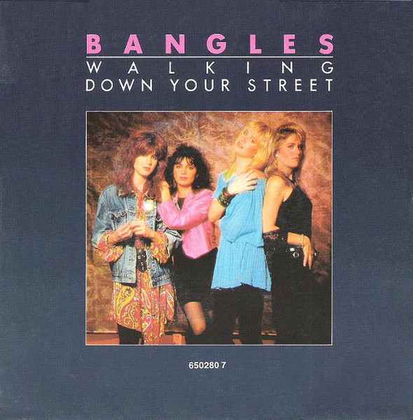The Bangles Walking Down Your Street cover artwork