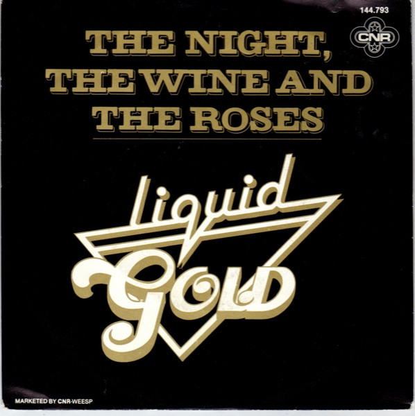 Liquid Gold — The Night The Wine and the Roses cover artwork