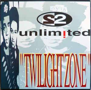 2 Unlimited — Twilight Zone cover artwork
