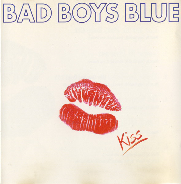 Bad Boys Blue Kiss cover artwork