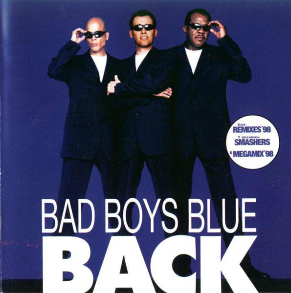 Bad Boys Blue Back cover artwork