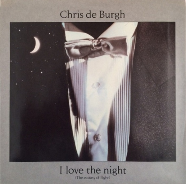 Chris de Burgh The Ecstasy of Flight (I Love the Night) cover artwork