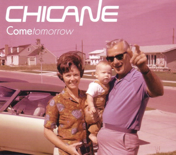 Chicane Come Tomorrow cover artwork