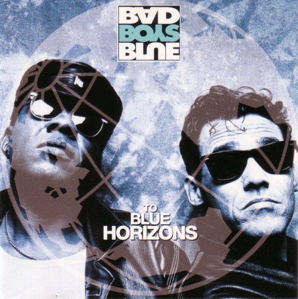 Bad Boys Blue To Blue Horizons cover artwork
