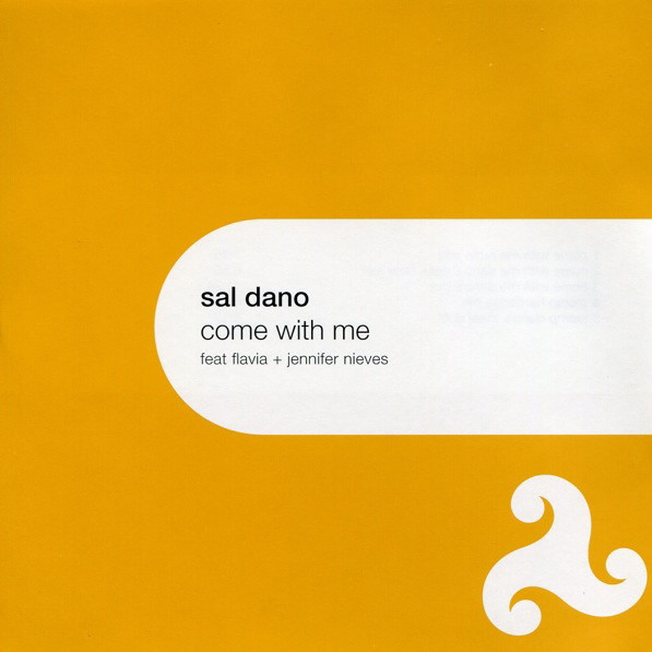 Sal Dano featuring FLAVIA & Jennifer Nieves — Come With Me cover artwork