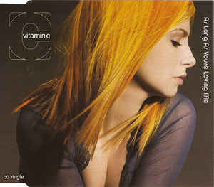 Vitamin C — As Long As You&#039;re Loving Me cover artwork