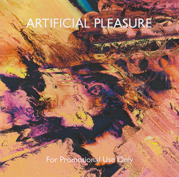 Artificial Pleasure All I Got cover artwork