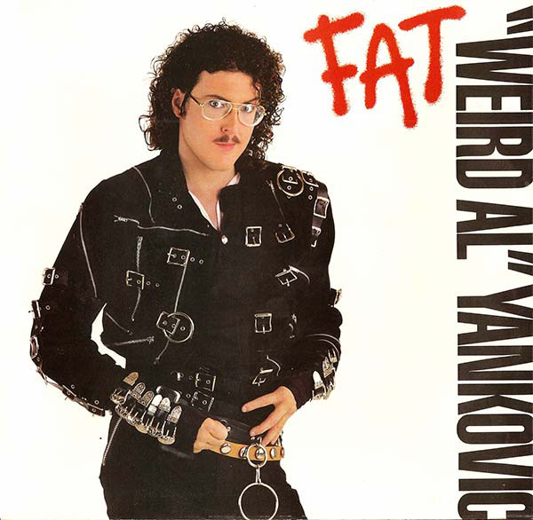 “Weird Al” Yankovic — Fat cover artwork
