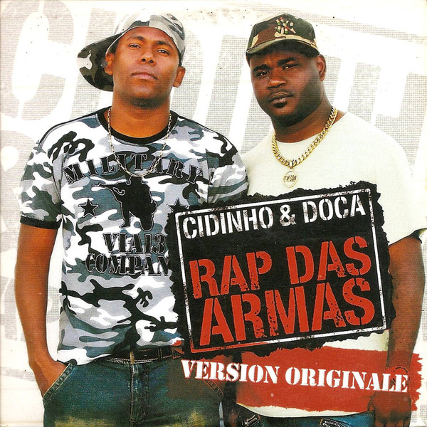 Cidinho & Doca — Rap das Armas cover artwork