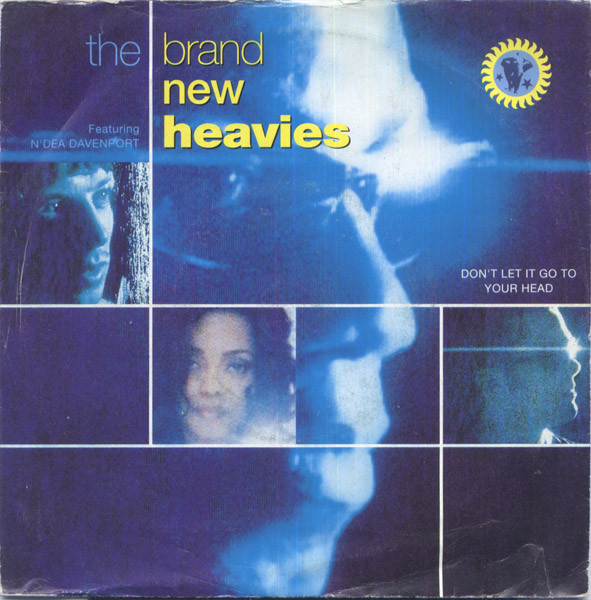 The Brand New Heavies — Don’t Let It Go To Your Head cover artwork